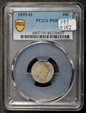1895-o Barber Dime.  w PCGS Gold Shield In PCGS Holder.  "Poor One"  PO01.  J152 Cover