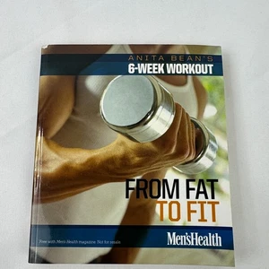 Anita Bean's Men's 6-Week Workout From Fat to Fit Fitness Book - Imagen 1 de 7