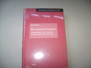 Krämer, Gerd:: Das  besitzlose Pfandrecht : Entwicklungen in der römischen Rep - Bild 1 von 1