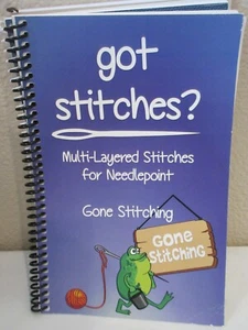 Gone Stitching GOT STITCHES? Needlepoint Stitch Reference Book - Picture 1 of 2