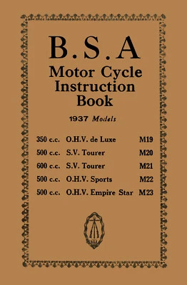 BSA Motorcycle Book M20 M21 M22 M23 Empire Star M24 M19 1937   Manual - Image 1 of 4