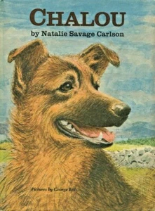 Chalou Natalie Savage Carlson Weekkly Reader Book Club Dog Story Book HC 1967  - Picture 1 of 6
