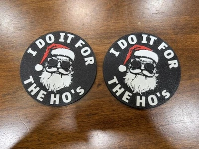 Juego de 2 posavasos impresos en 3D de Santa I Do it For The Ho’s  Foto 1 de 2