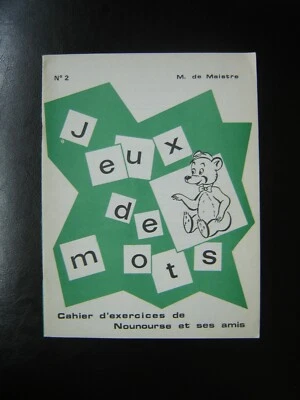 SCOLAIRE ANCIEN .1973. JEUX DE MOTS . N°2. CAHIER D'EXERCICES DE NOUNOURSE ET .. - Photo 1/4