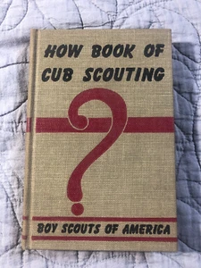 How Book of Cub Scouting : Boy Scouts of America HC 1957 printing - Picture 1 of 7