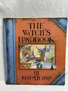 The Witch's Handbook Malcolm Bird Paperback First Edition Aladdin Books 1988 - Foto 1 di 9