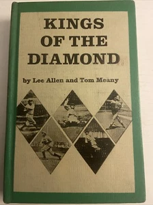 Kings Of The Diamond By Lee Allen And Tom Meany (1965/HC) - Picture 1 of 8