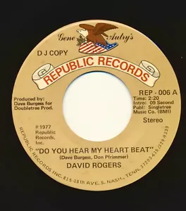 DAVID ROGERS on 1977 Republic 006, DJ Copy - Do You Hear My Heart Beat - Foto 1 di 2