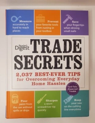 Reader's Digest Trade Secrets: 2,037 Tips for Home Fixes - Hardcover - Image 1 of 2
