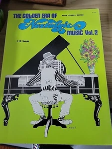 Golden Era of Nostalgic Music Vol 2 Voice Piano Guitar Sheet music 112 songs - Picture 1 of 3