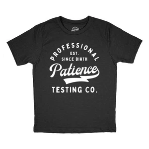 Youth Professional Patience Testing Co T Shirt Funny Joke Tee For Kids - Picture 1 of 8