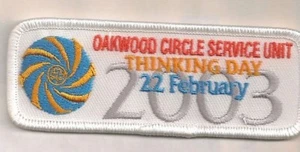 Girl Scouts Uniform Patch "OAKWOOK CIRCLE SERVICE UNIT THINKING DAY 22 FEB 2003" - Picture 1 of 1