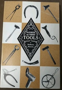 BLACKSMITHS' AND FARRIERS' TOOLS at SHELBURNE MUSEUM H. R. Bradley Smith - Foto 1 di 10