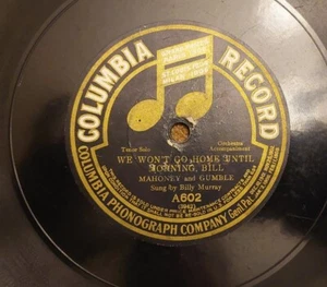 Columbia A602 BILLY MURRAY  We Won't Go Home Until Morning 78 Record  - Bild 1 von 4