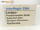 E244 Tabliczka jezdna pociągu Tabliczka wagonu InterRegio 2364 Lindau - Aulendorf - Karlsruhe