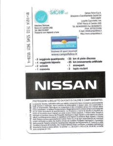 2015 TESSERA SKIPASS 2 ORE CAMPO FELICE ( L'AQUILA ) SPONSORIZZATA NISSAN - Picture 1 of 2