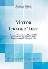 Motor Grader Test Report of Warco Grader, Model 4d