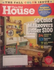 This Old House Magazine September 2015 The Fall Issue 50 Color Makeovers - Picture 1 of 4