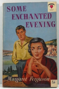 Libro de colección Some Enchanted Evening Romance Fiction de Margaret Ferguson 1956 - Imagen 1 de 13