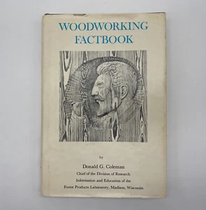 Woodworking Factbook Donald G Coleman Hardcover 1st Edition 1966 Vintage - Picture 1 of 8