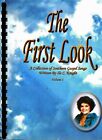Livre de chansons de musique gospel du Sud "The First Look" par Ila C Knight
