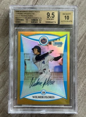 2008 Bowman Chrome Draft Wilmer Flores Gold Ref Auto Rc /50 BGS 9.5 Gem Mint 10 - Image 1 of 2