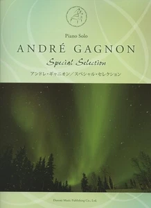 Piano Solo Andre Gagnon Special Selection Piano Solo Sheet Music Score - Picture 1 of 1