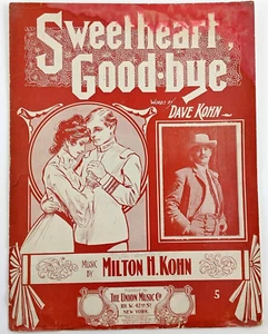 Sweetheart, Goodbye von Dave und Milton Kohn (1903) - Vintage Noten - Bild 1 von 4