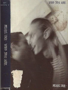 Pearl Jam Who You Are CASSETTE SINGLE Alternative Rock Scarce EPIC EPC 663539 4 - Picture 1 of 3