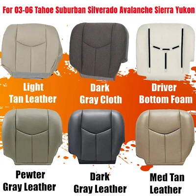 Driver Bottom Seat Cover or Foam Cushion For 03-06 Chevy Silverado Sierra Tahoe - Image 1 of 4