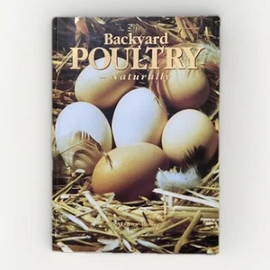 Backyard Poultry Naturally by Alanna Moore (Paperback, 2011) Permaculture - Bild 1 von 5
