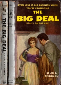 The Big Deal, Selig J. Seligman, Pocket Book 1004, First Printing April 1954 - Picture 1 of 1