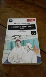 Morton Thompson Nessuno resta solo Vol.2 Dall'Oglio 290925 - Foto 1 di 1