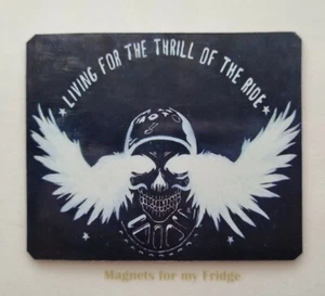 MOTORCYCLE QUOTE: Living for the Thrill of the Ride PHOTO FRIDGE MAGNET - M148 F - Foto 1 di 1