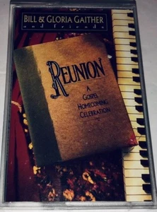 Bill & Gloria Gaither Present Reunion Southern Gospel Cassette 1G05 - Picture 1 of 2