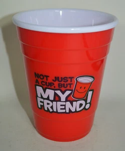 Red Solo Cup - Not Just A Cup But My Friend - Solid Plastic - Picture 1 of 6