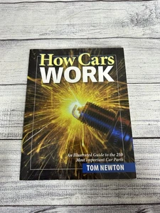 How Cars Work - Paperback, by Newton Tom - Good - Foto 1 di 7