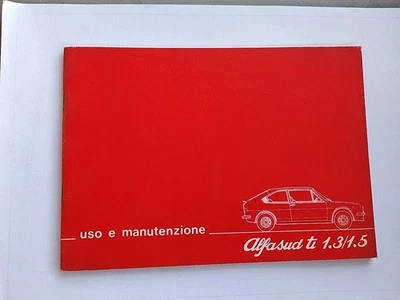 Alfa Romeo Alfasud TI 1.3/1.5 Libretto uso e manutenzione originale 4/ 1978 - Immagine 1 di 3