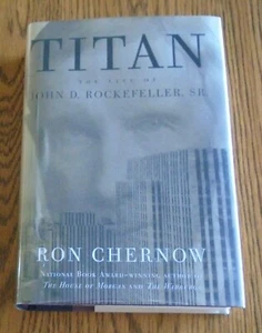 Titan: The Life of John D. Rockefeller, Sr. by Ron Chernow, Signed - Bild 1 von 2