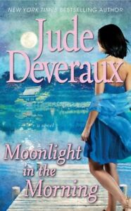 Moonlight in the Morning, Paperback by Deveraux, Jude, Brand New, Free shippi...
