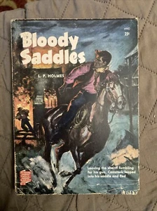 Western Digest Vintage Pb, Bloody Saddles by Holmes, Readers Choice 18, 1950, G+ - Picture 1 of 6