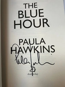 PAULA HAWKINS - The Blue Hour SIGNED 1/1 Hb - 2024 - THRILLER - GIRL ON A TRAIN - Picture 1 of 2