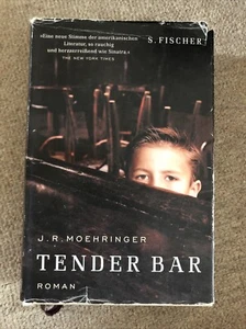 Tender Bar von J. R. Moehringer (2009, Gebundene Ausgabe) - Bild 1 von 2