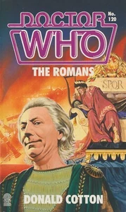 Doctor Who No. 120 The Romans by Donald Cotton (1987, Trade Paperback) Like New - Picture 1 of 1