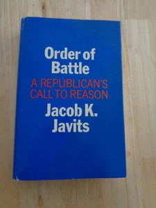 Order of Battle: A Republican's Call to Reason by Jacob K. Javits 1964 HCDJ - Bild 1 von 1