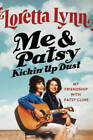 Me & Patsy Kickin' Up Dust: My Friendship with Patsy Cline - Hardcover - GOOD