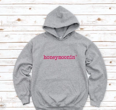 Luna de miel, luna de miel, boda gris, sudadera con capucha unisex Foto 1 de 2