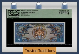 TT PK 5 ND (1981) BHUTAN ROYAL GOVERNMENT 1 NGULTRUM PCGS 67 PPQ SUPERB GEM NEU - Bild 1 von 2