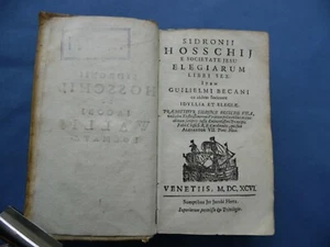 SIDRONII HOSSCHIJ-ELEGIARUM+BECANI-IDYLLIA ET ELEGIAE+JACOBI WALLIJ-HEROICORUM - Picture 1 of 5