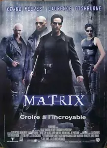 MATRIX - KEANU REEVES / WACHOWSKI / FISHBURNE - ORIGINAL FRANZÖSISCHES FILMPOSTER - Bild 1 von 1